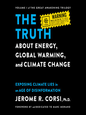 cover image of The Truth about Energy, Global Warming, and Climate Change